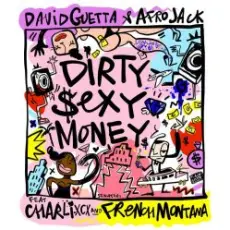 Обложка: David Guetta & Afrojack  feat. Charli XCX - Dirty Sexy Money