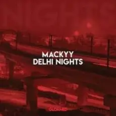 Обложка: Mackyy – Delhi Nights