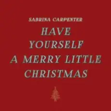 Обложка: Sabrina Carpenter - Have Yourself a Merry Little Christmas