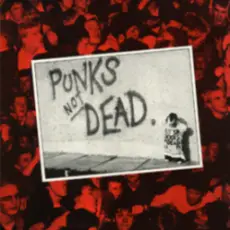 Обложка: The Exploited - Punks Not Dead