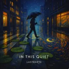 Обложка: Lastbar90 - In This Quiet