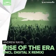 Обложка: Andrew Rayel - Rise Of The Era (Digital X Radio Edit)