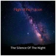 Обложка: Flight of the Falcon - The Silence of the Night