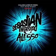 Обложка: Sebastian Ingrosso & Alesso - Calling (Original Instrumental Mix)