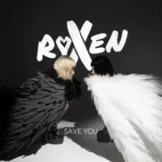Обложка: Roxen - Save You