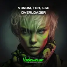 Обложка: V3NOM & TBR & Ilse - Overloader