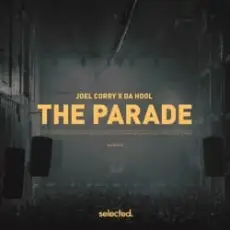 Обложка: Joel Corry, Da Hool - The Parade