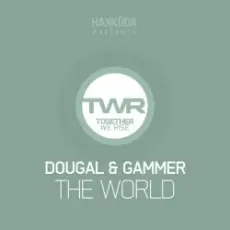 Обложка: Dougal & Gammer - The World (Original Mix)