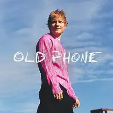 Обложка: Ed Sheeran - Old Phone