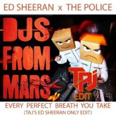 Обложка: Ed Sheeran Vs The Police Vs Toto - Perfect Vs Every Breathe You Take