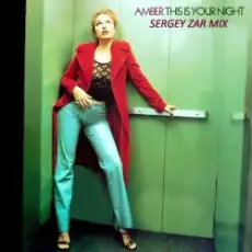 Обложка: Amber - This Is Your Night (Sergey Zar Mix)