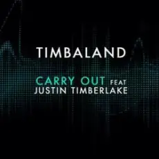 Обложка: Timbaland feat. Justin Timberlake - Carry Out