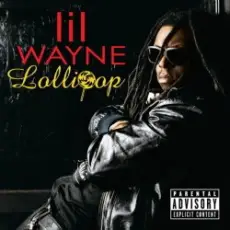 Обложка: Lil Wayne - Lollipop (ft. Static Major)