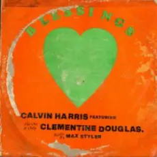 Обложка: Calvin Harris & Clementine Douglas - Blessings (Dj Dark Remix)