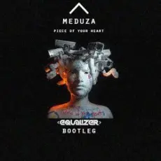 Обложка: Meduza feat. Goodboys - Piece Of Your Heart