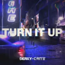 Обложка: DERKY & Crite - Turn It Up