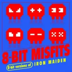 Обложка: 8-Bit Misfits – Run to the Hills (Iron Maiden Remix)