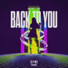 Обложка: NIVIRO &. Ro - Back To You