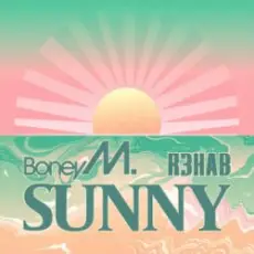 Обложка: Boney M & R3HAB - Sunny