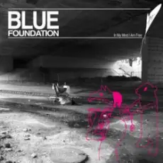 Обложка: Blue Foundation - Bonfires