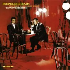 Обложка: Propellerheads - History Repeating