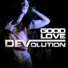 Обложка: Devolution - Good Love