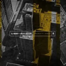 Обложка: DJ Marky, Pola & Bryson feat. Javeon - Trouble