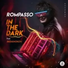 Обложка: Rompasso feat. Bedanokov - In the Dark