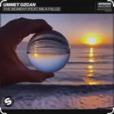 Обложка: Ummet Ozcan feat. Mila Falls - The Moment
