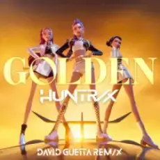 Обложка: HUNTR/X & EJAE & Audrey Nuna & Rei Ami - Golden (feat. KPop Demon Hunters Cast) (David Guetta Extended Remix)