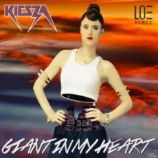 Обложка: Kiesza - Giant In My Heart (LOE Remix)