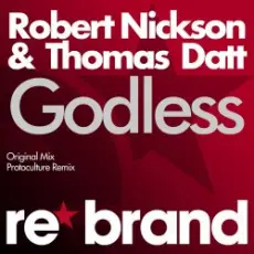 Обложка: Robert Nickson & Thomas Datt - Godless (Protoculture Remix)