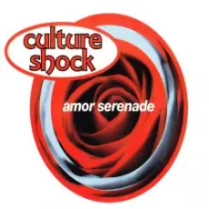 Обложка: Culture Shock - Amor Serenade (Radio Mix)