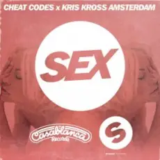 Обложка: Cheat Codes x Kris Kross Amsterdam - Sex (Extended Mix)