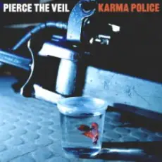 Обложка: Pierce The Veil - Karma Police