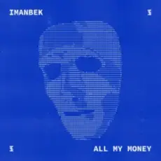 Обложка: Imanbek - All My Money