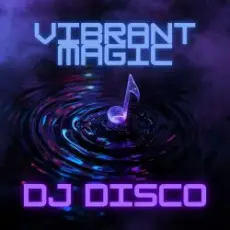 Обложка: DJ Disco - Vibrant Magic