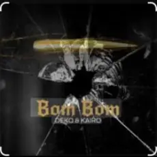 Обложка: PulseArc feat. Deko & Kairo - Bom Bom