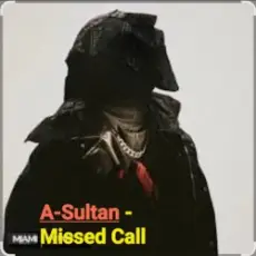 Обложка: A-Sultan - Missed Call