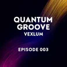 Обложка: Vexlum - Quantum Groove 003