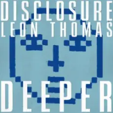 Обложка: Disclosure & Leon Thomas - Deeper