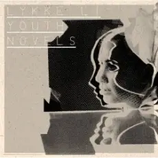 Обложка: Lykke Li - Melodies & Desires