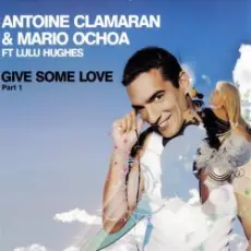 Обложка: Antoine Clamaran feat. Lulu Hughes - Give me some Love (Klaas Remix)