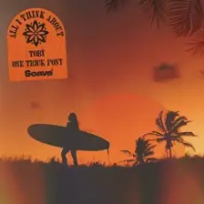 Обложка: Toby & One Trick Pony - All I Think About