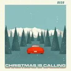Обложка: Deco - Christmas Is Calling