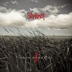 Обложка: Slipknot - Dead Memories