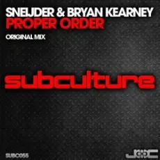 Обложка: Sneijder & Bryan Kearney - Proper Order (Original Mix)