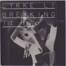 Обложка: Lykke Li - Breaking It Up (Familjen Remix)