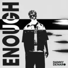 Обложка: Danny Denaro – Enough