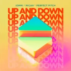 Обложка: IOMMI & MICAH & Perfect Pitch - Up And Down